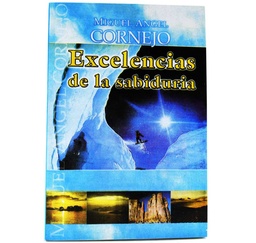 [138-TEX-SM-LIS] 138. Textos - Excelencias de la sabiduria (Miguel Angel Cornejo)